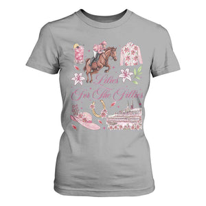 Derby Horse Racing Day T Shirt For Women Lilies For The Fillies Stargazer Lily Flower TS11 Sport Gray Print Your Wear