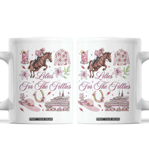 Derby Horse Racing Day Coffee Mug Lilies For The Fillies Stargazer Lily Flower TS11 White Print Your Wear