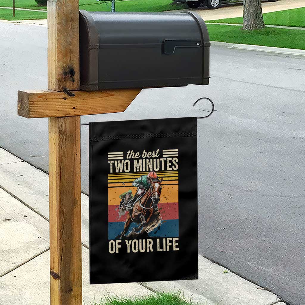 Horse Race Derby Garden Flag The Best Two Minutes Of Your Life TS11 Print Your Wear