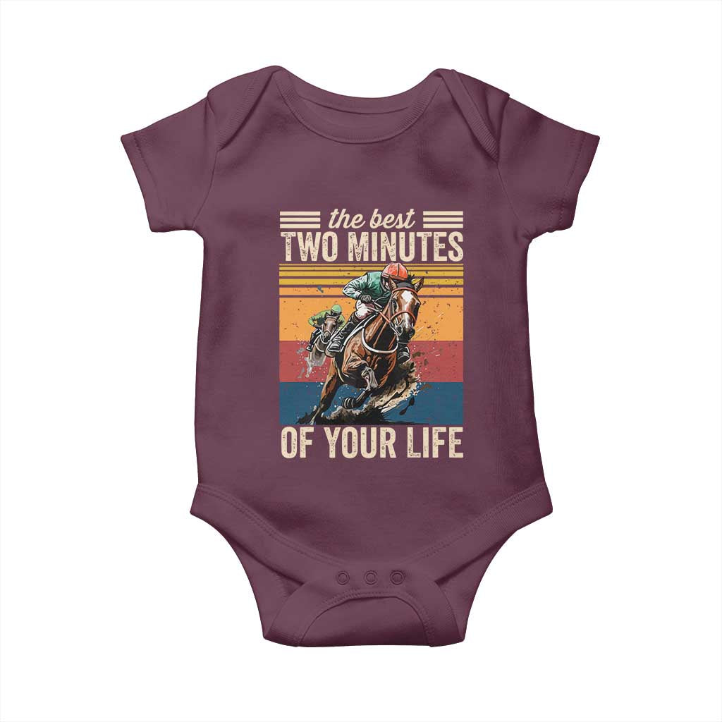 Horse Race Derby Baby Onesie The Best Two Minutes Of Your Life TS11 Maroon Print Your Wear