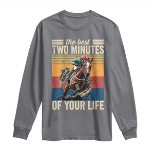 Horse Race Derby Long Sleeve Shirt The Best Two Minutes Of Your Life TS11 Charcoal Print Your Wear