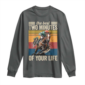 Horse Race Derby Long Sleeve Shirt The Best Two Minutes Of Your Life TS11 Dark Heather Print Your Wear