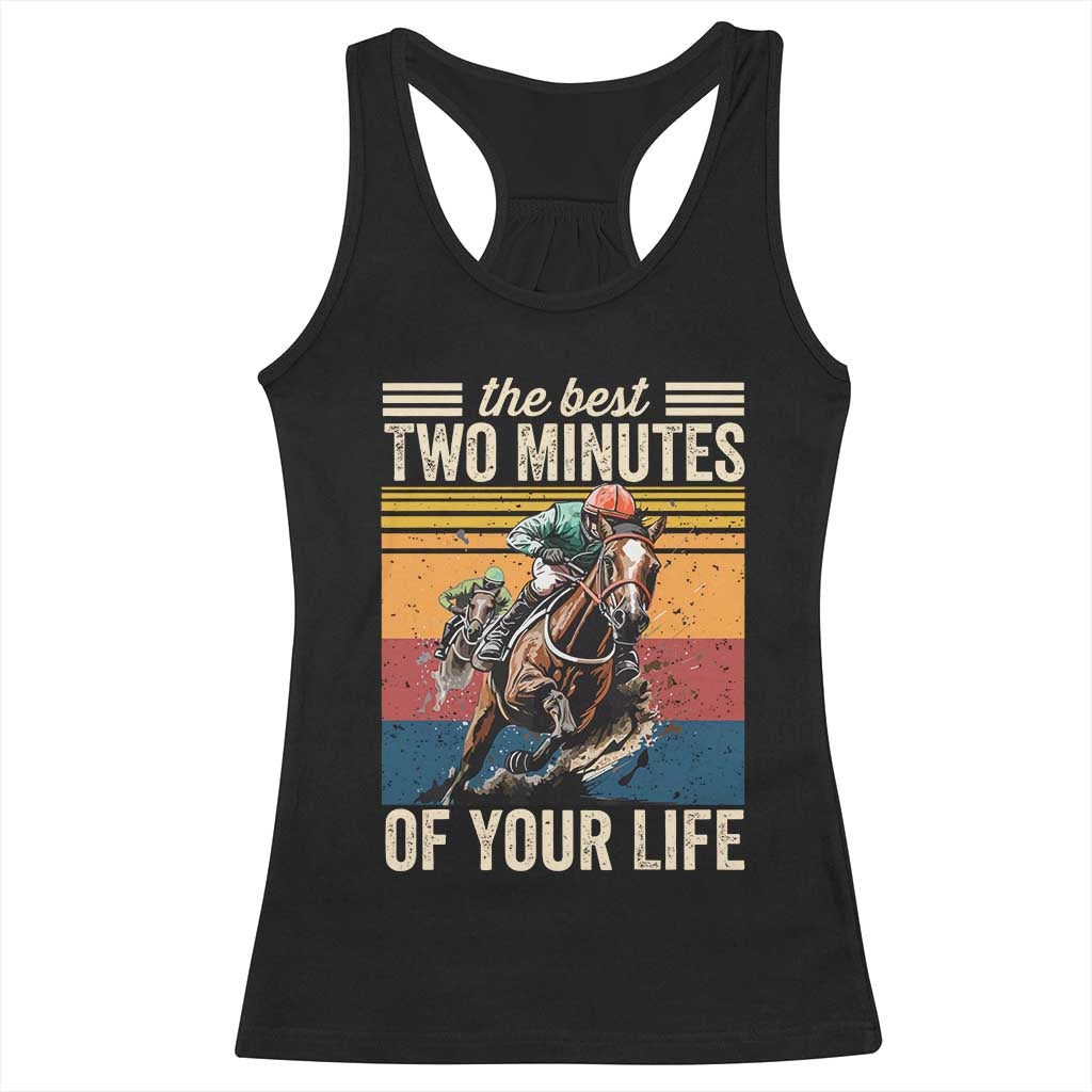 Horse Race Derby Racerback Tank Top The Best Two Minutes Of Your Life TS11 Black Print Your Wear