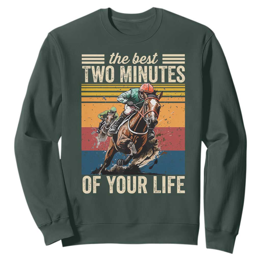 Horse Race Derby Sweatshirt The Best Two Minutes Of Your Life TS11 Dark Forest Green Print Your Wear