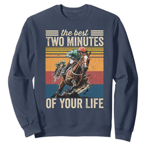 Horse Race Derby Sweatshirt The Best Two Minutes Of Your Life TS11 Navy Print Your Wear