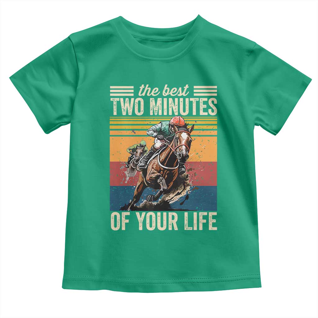 Horse Race Derby Toddler T Shirt The Best Two Minutes Of Your Life TS11 Irish Green Print Your Wear
