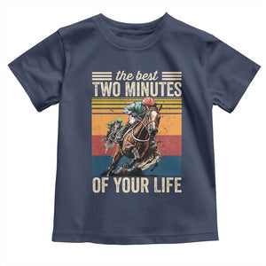 Horse Race Derby Toddler T Shirt The Best Two Minutes Of Your Life TS11 Navy Print Your Wear