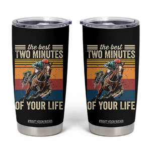 Horse Race Derby Tumbler Cup The Best Two Minutes Of Your Life TS11 Black Print Your Wear