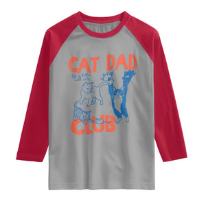 Cat Dad Club Raglan Shirt Life is Better with Cats Fathers Day TS11 Sport Gray Red Print Your Wear