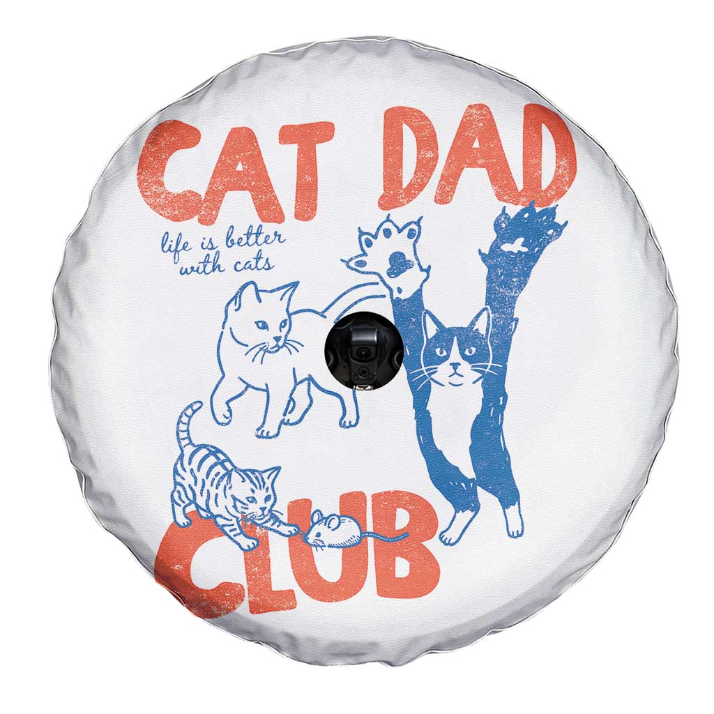 Cat Dad Club Spare Tire Cover Life is Better with Cats Fathers Day TS11 Print Your Wear