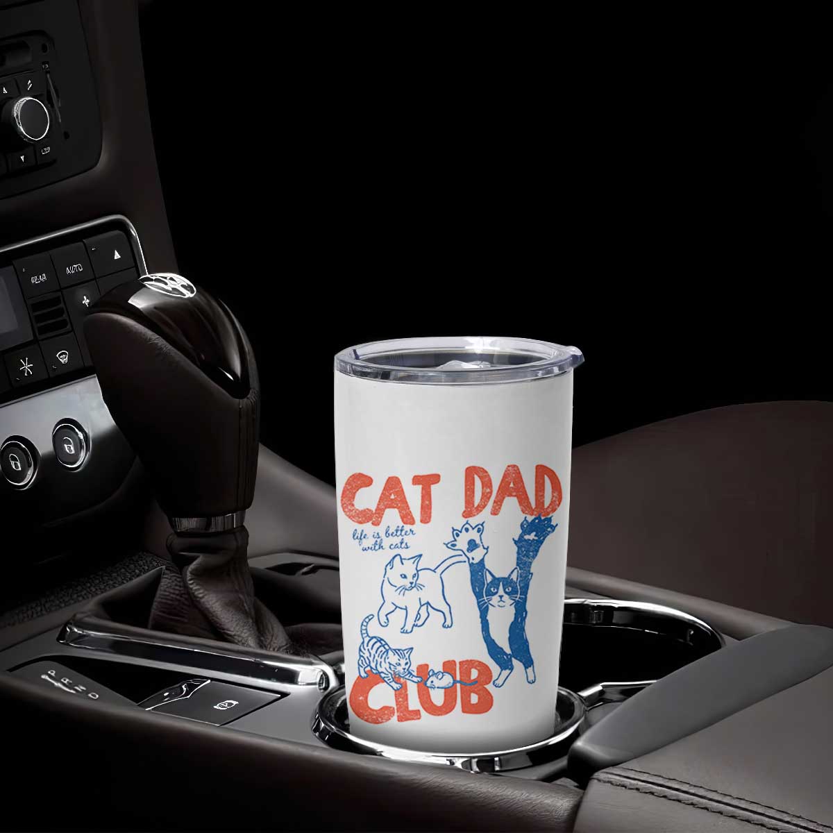 Cat Dad Club Tumbler Cup Life is Better with Cats Fathers Day TS11 Print Your Wear