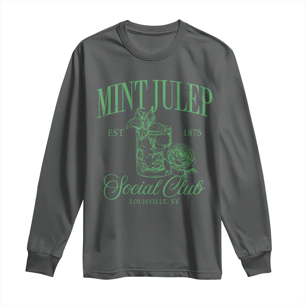 Mint Julep Social Club KY Funny Derby Cocktail Long Sleeve Shirt TS11 Dark Heather Print Your Wear