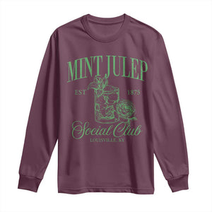 Mint Julep Social Club KY Funny Derby Cocktail Long Sleeve Shirt TS11 Maroon Print Your Wear