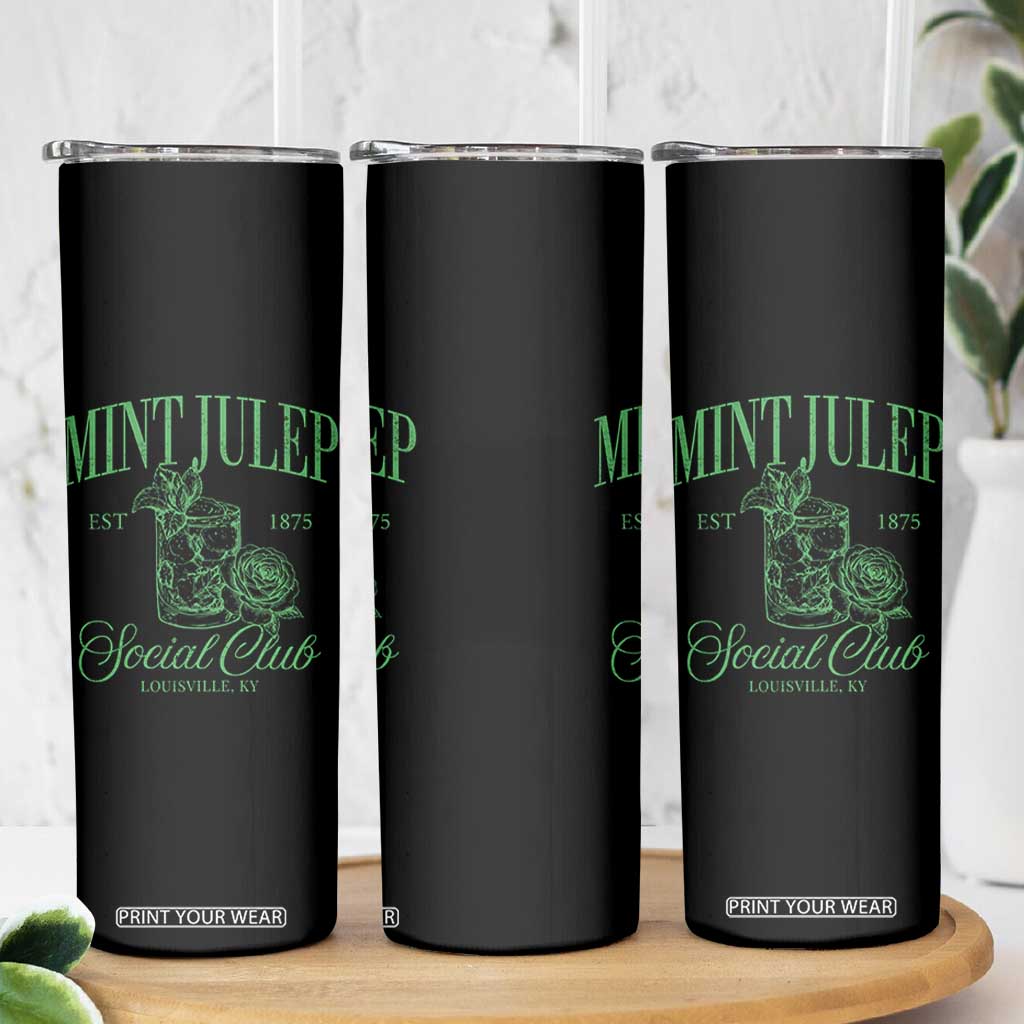 Mint Julep Social Club KY Funny Derby Cocktail Skinny Tumbler TS11 Print Your Wear