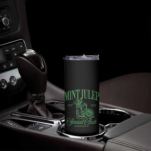 Mint Julep Social Club KY Funny Derby Cocktail Skinny Tumbler TS11 Print Your Wear