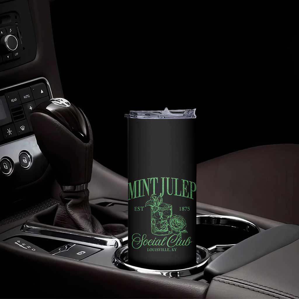 Mint Julep Social Club KY Funny Derby Cocktail Skinny Tumbler TS11 Print Your Wear