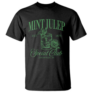 Mint Julep Social Club KY Funny Derby Cocktail T Shirt TS11 Black Print Your Wear