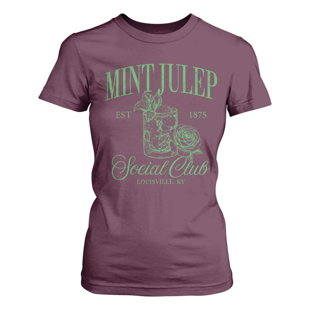 Mint Julep Social Club KY Funny Derby Cocktail T Shirt For Women TS11 Maroon Print Your Wear