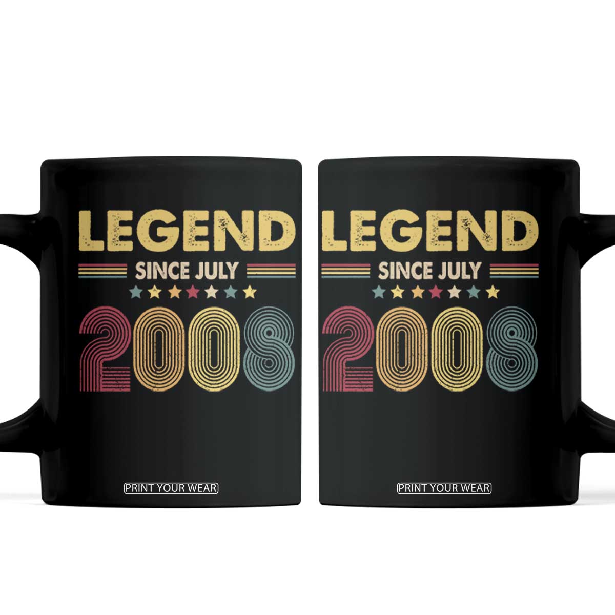 July 18th Birthday Coffee Mug Legends Since July 2008 Retro Bday TS11 Black Print Your Wear