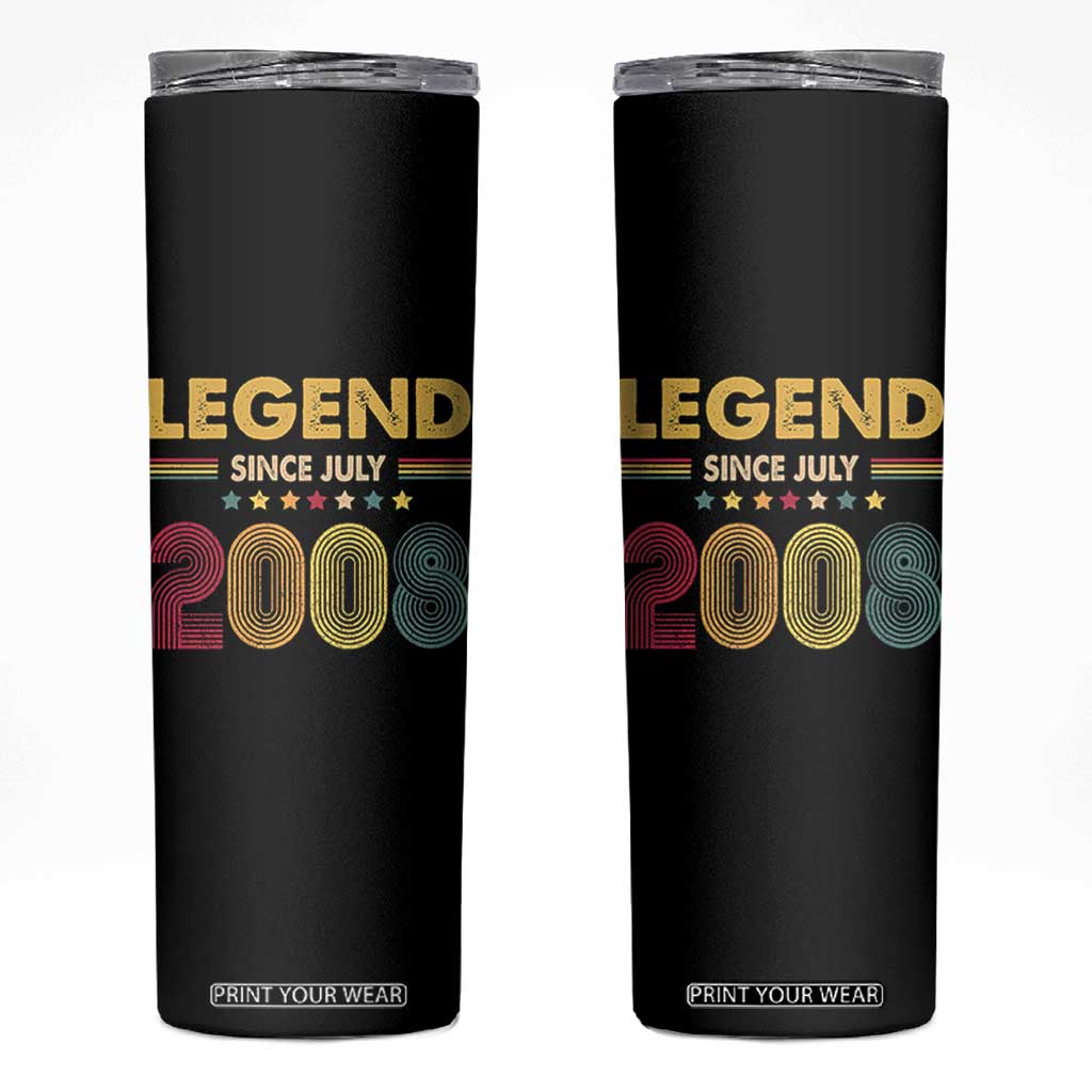 July 18th Birthday Skinny Tumbler Legends Since July 2008 Retro Bday