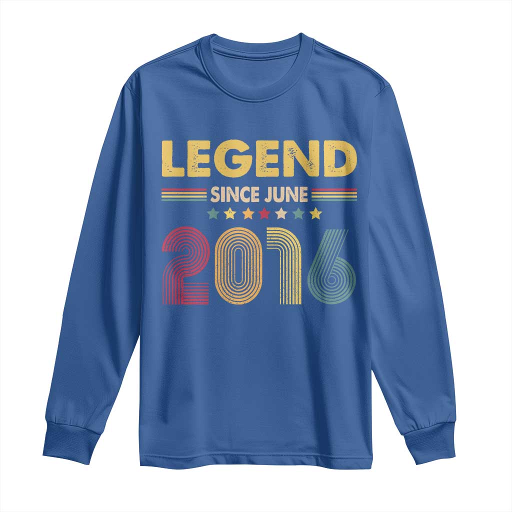 June 10th Birthday Long Sleeve Shirt Legends Since June 2016 Retro Bday TS11 Royal Blue Print Your Wear