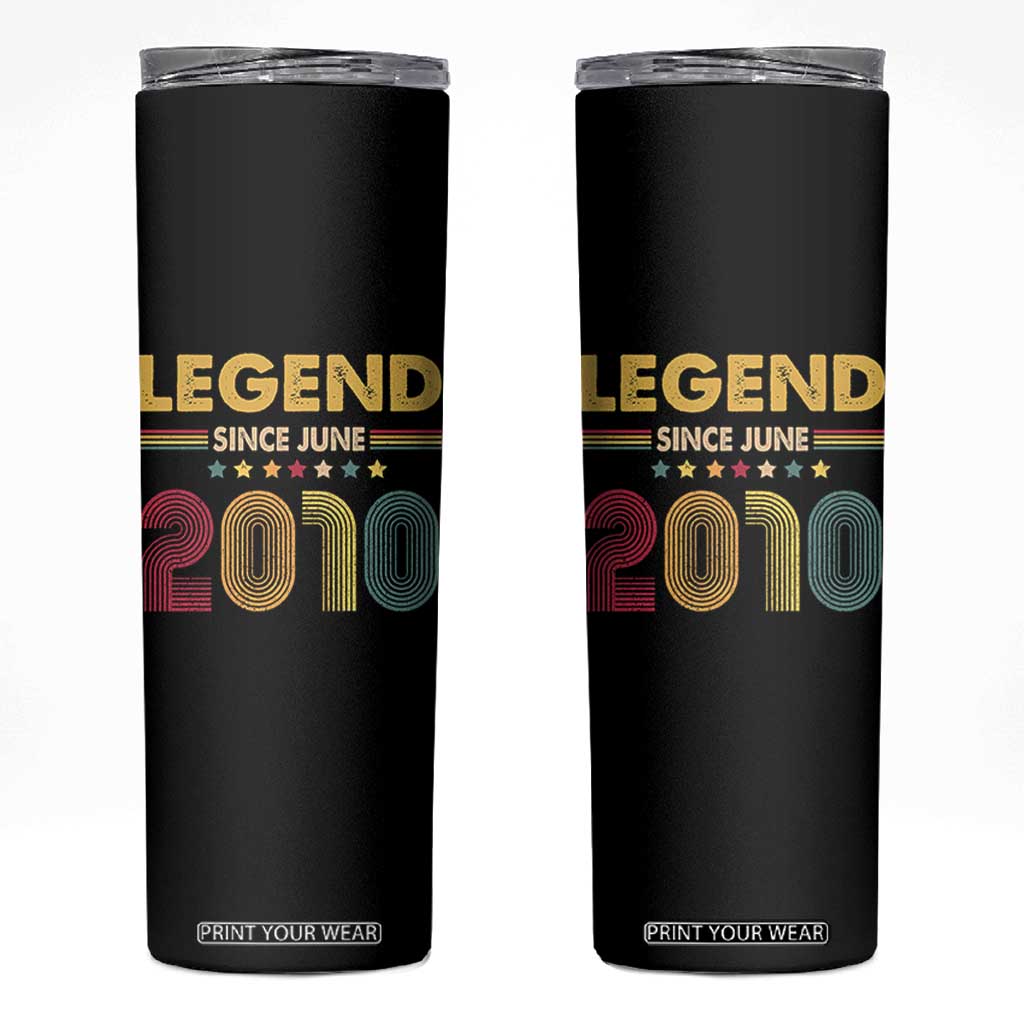 June 16th Birthday Skinny Tumbler Legends Since June 2010 Retro Bday TS11 Black Print Your Wear
