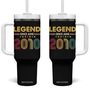 June 16th Birthday Tumbler With Handle Legends Since June 2010 Retro Bday TS11 One Size: 40 oz Black Print Your Wear