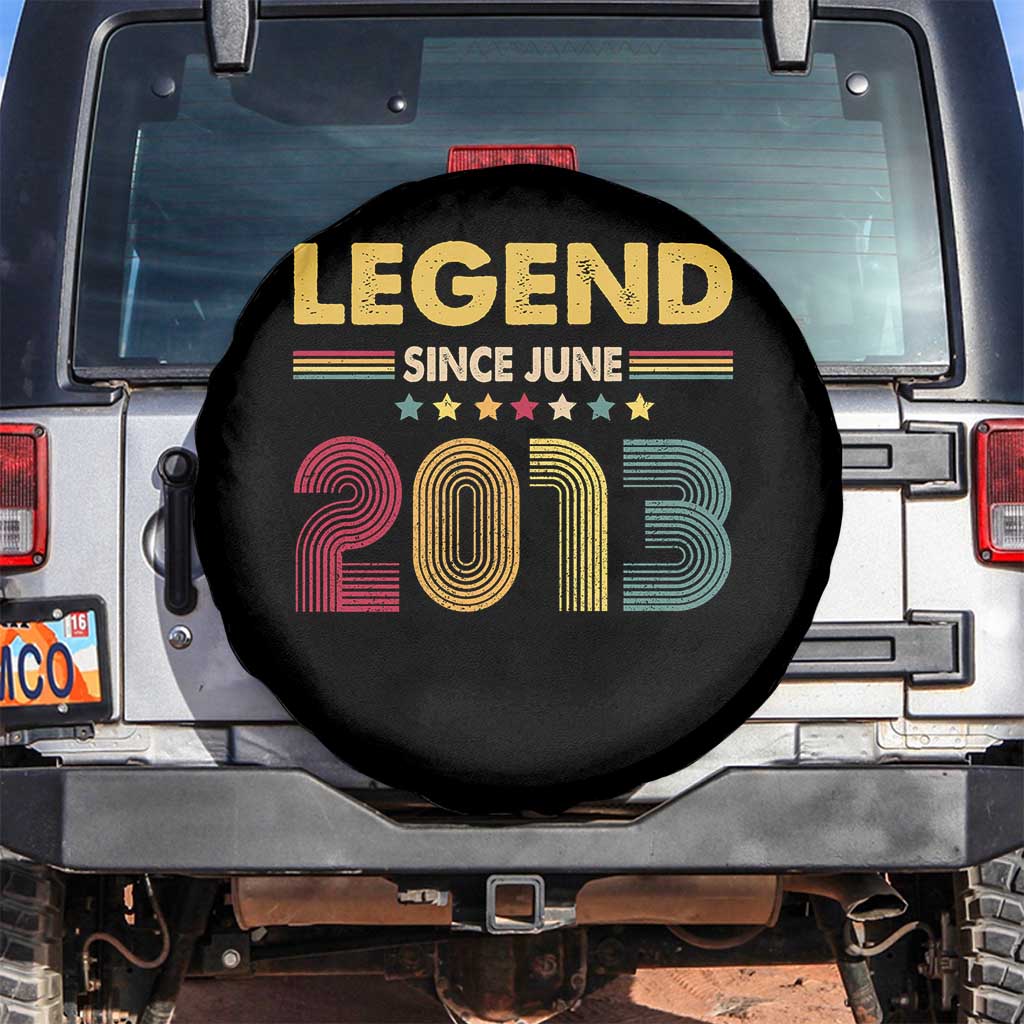 June 13th Birthday Spare Tire Cover Legends Since June 2013 Retro Bday TS11 No hole Black Print Your Wear