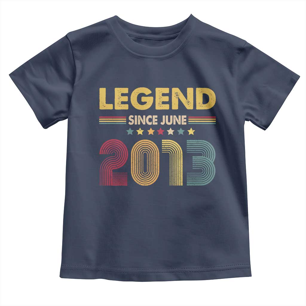 June 13th Birthday Toddler T Shirt Legends Since June 2013 Retro Bday TS11 Navy Print Your Wear
