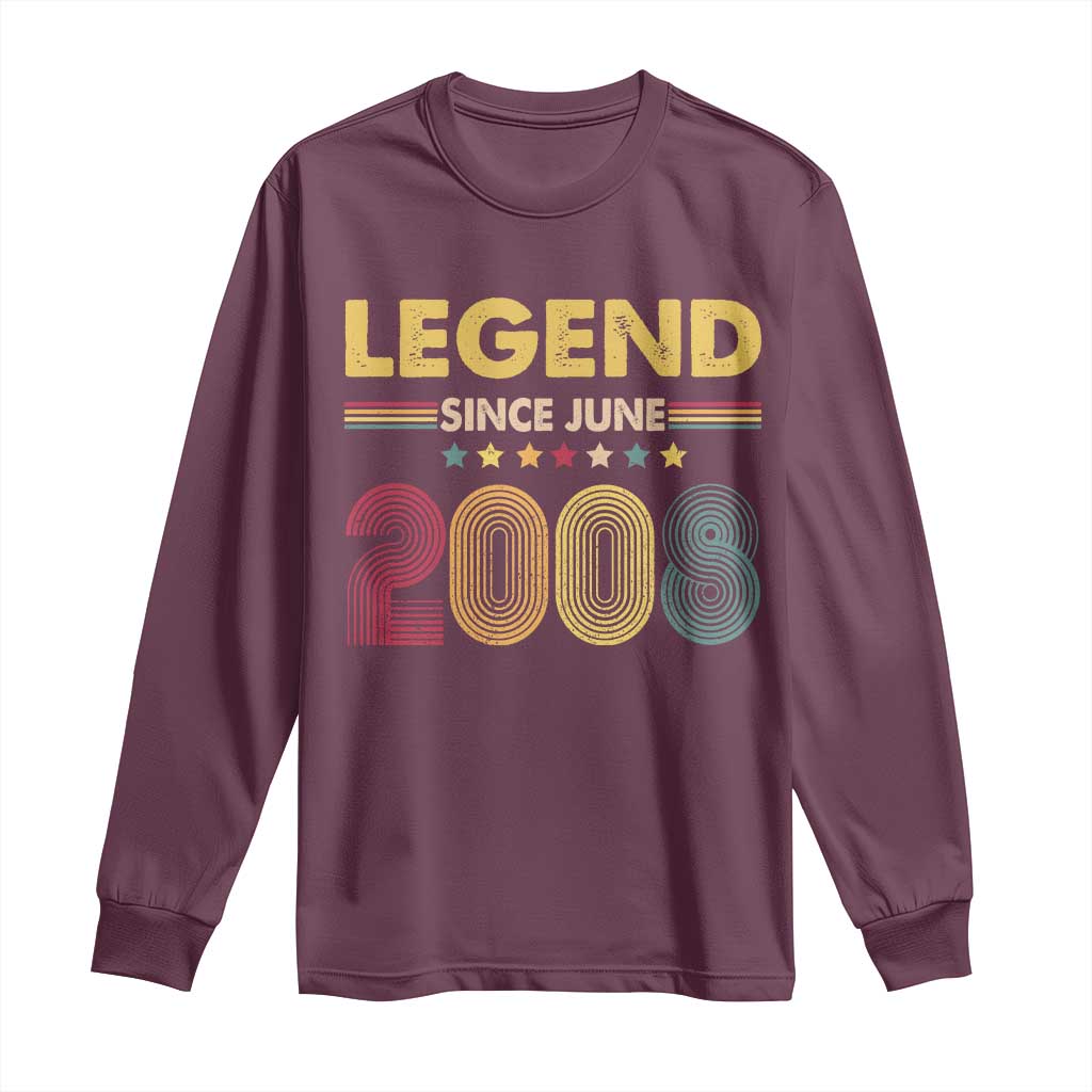 June 18th Birthday Long Sleeve Shirt Legends Since June 2008 Retro Bday TS11 Maroon Print Your Wear