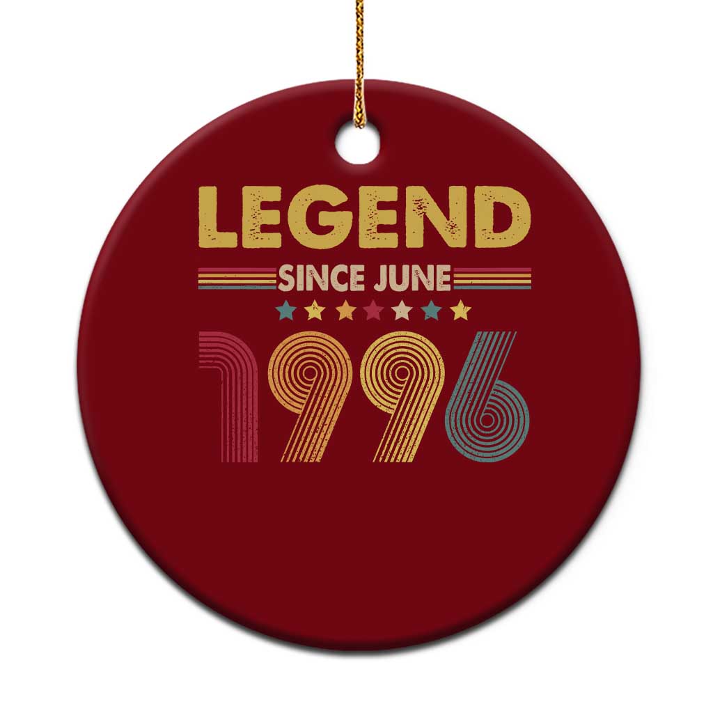 June 30th Birthday Ceramic Ornament Legends Since June 1996 Retro Bday TS11 1pc Red Print Your Wear