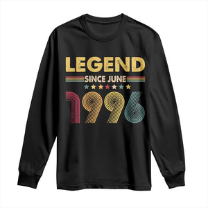 June 30th Birthday Long Sleeve Shirt Legends Since June 1996 Retro Bday TS11 Black Print Your Wear