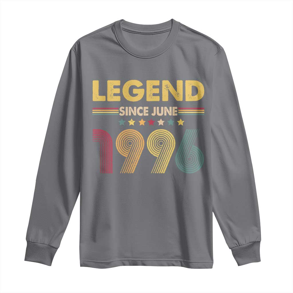 June 30th Birthday Long Sleeve Shirt Legends Since June 1996 Retro Bday TS11 Charcoal Print Your Wear