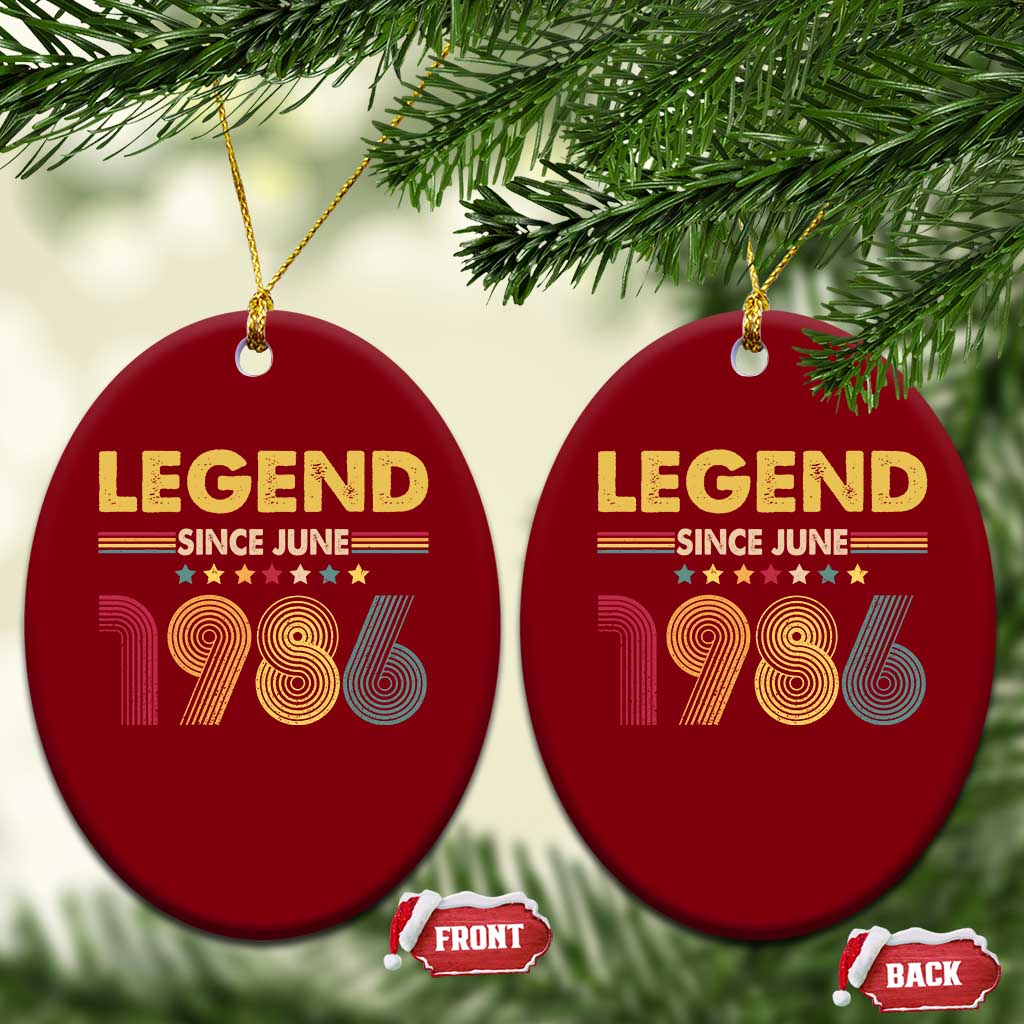 June 40th Birthday Ceramic Ornament Legends Since June 1986 Retro Bday TS11 Print Your Wear