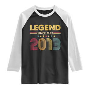 May 13th Birthday Raglan Shirt Legends Since May 2013 Retro Bday TS11 Black White Print Your Wear