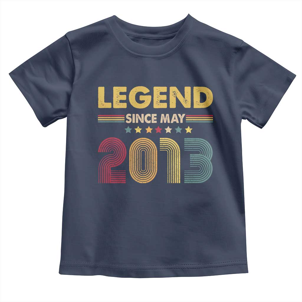 May 13th Birthday Toddler T Shirt Legends Since May 2013 Retro Bday TS11 Navy Print Your Wear
