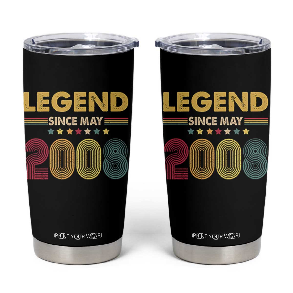 May 18th Birthday Tumbler Cup Legends Since May 2008 Retro Bday TS11 Black Print Your Wear