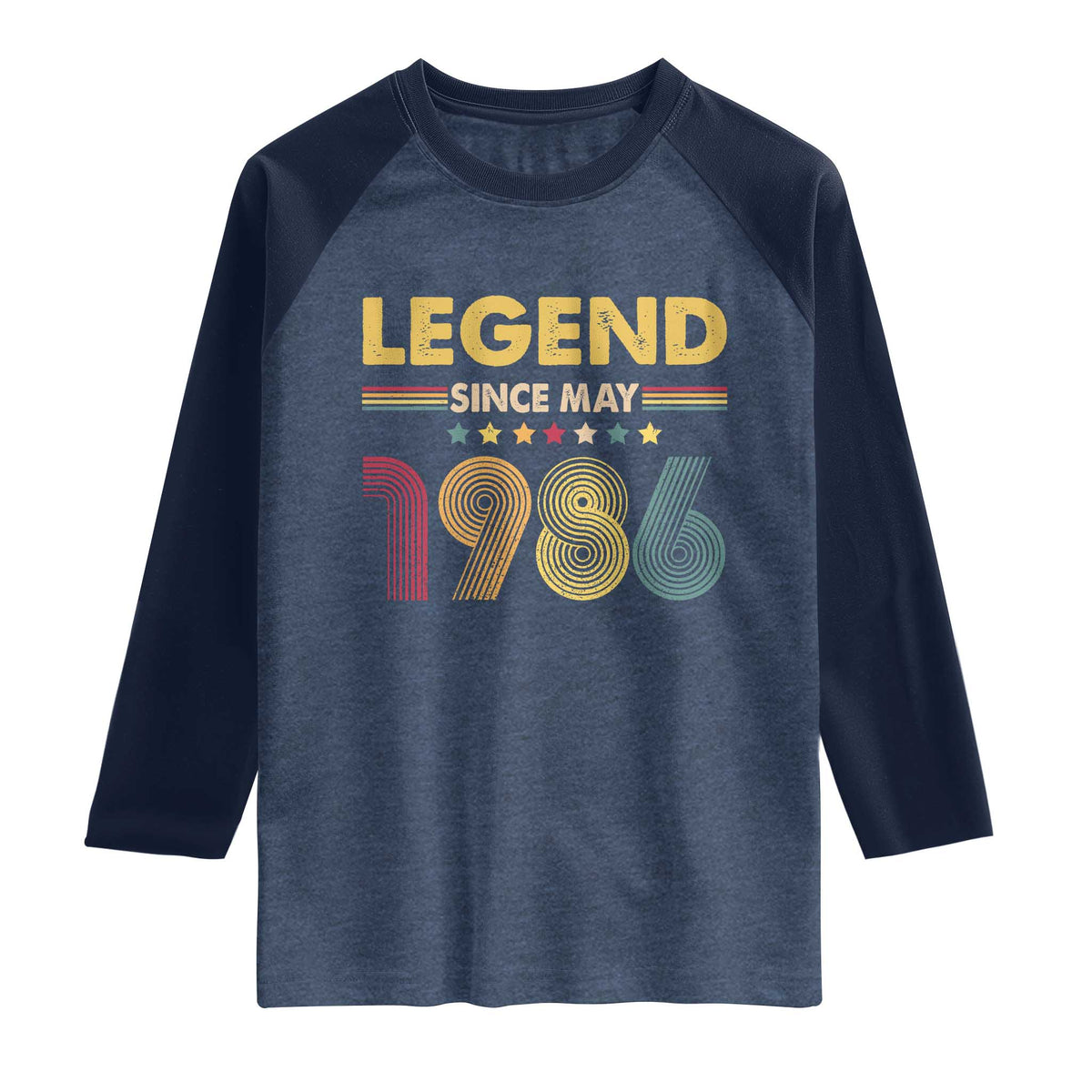 May 40th Birthday Raglan Shirt Legends Since May 1986 Retro Bday TS11 Heather Denim Navy Print Your Wear
