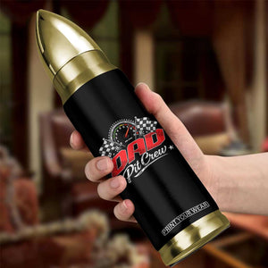 Dad Pit Crew Bullet Tumbler Racing Family Matching Father's Day TS11 Print Your Wear
