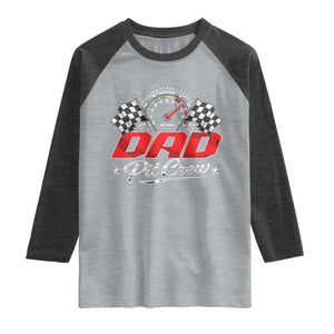 Dad Pit Crew Raglan Shirt Racing Family Matching Father's Day TS11 Heather Gray Heather Charcoal Print Your Wear