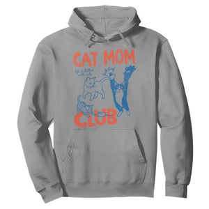 Cat Mom Club Hoodie Life is Better with Cats Mothers Day TS11 Sport Gray Print Your Wear