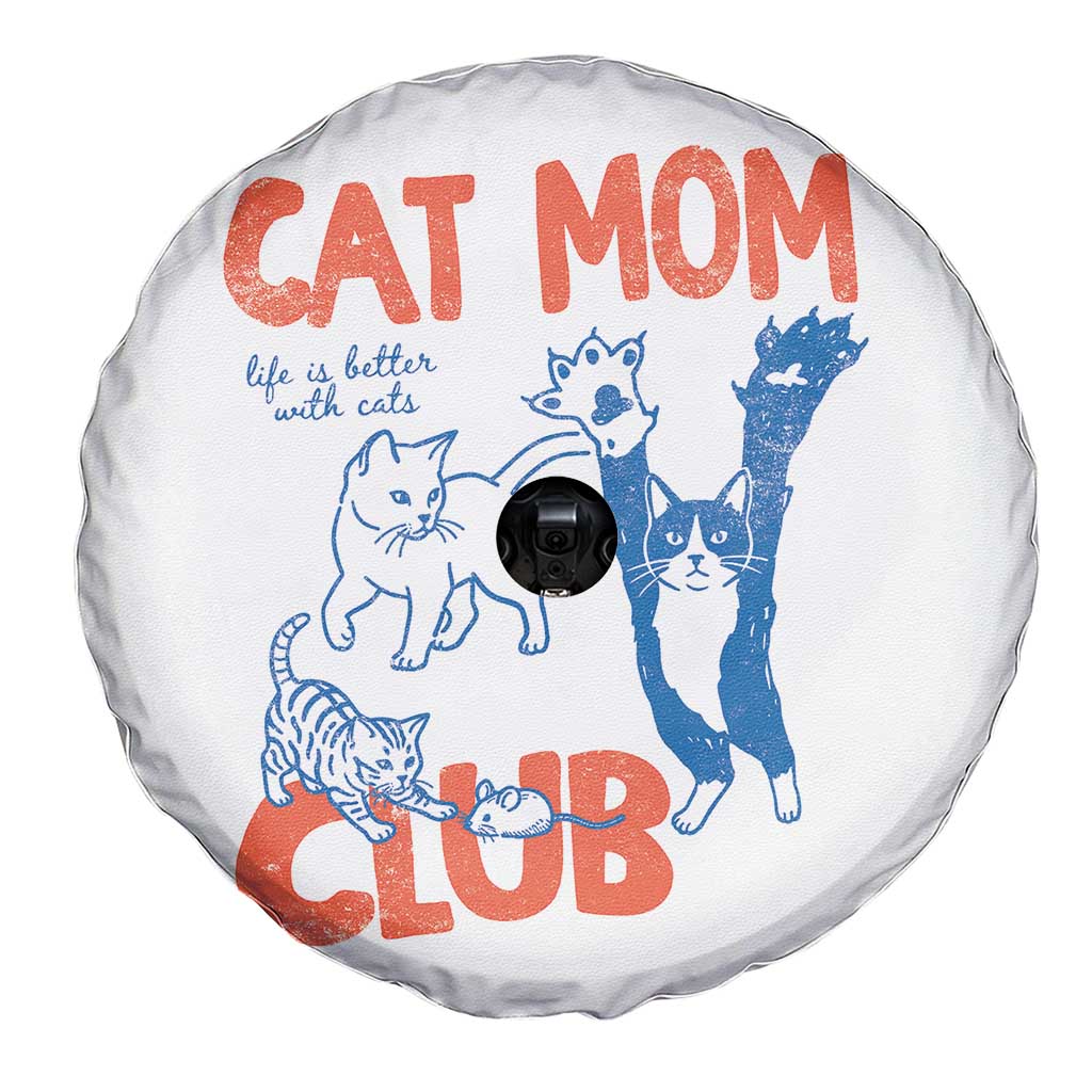 Cat Mom Club Spare Tire Cover Life is Better with Cats Mothers Day TS11 Print Your Wear