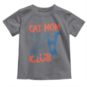 Cat Mom Club Toddler T Shirt Life is Better with Cats Mothers Day TS11 Charcoal Print Your Wear