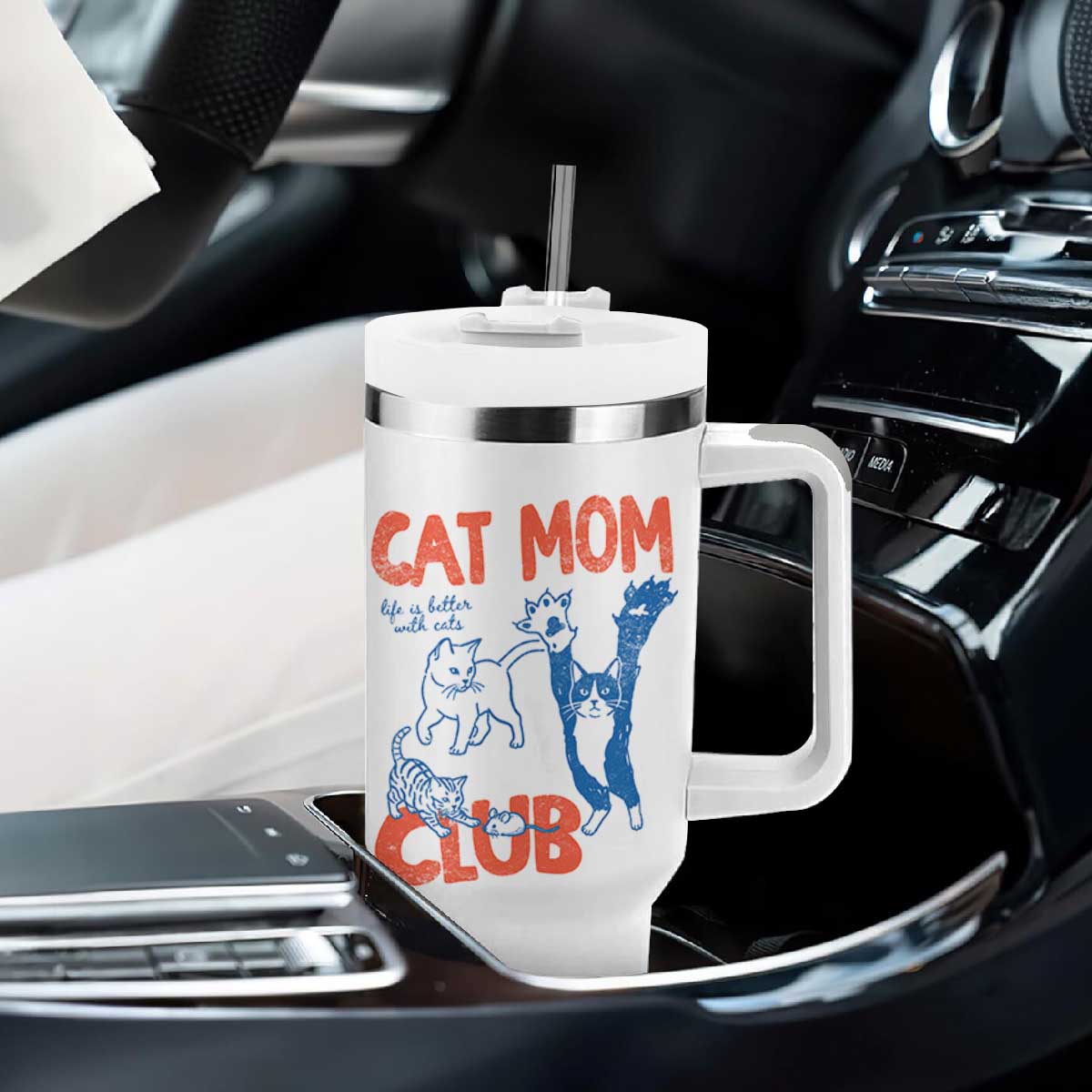 Cat Mom Club Tumbler With Handle Life is Better with Cats Mothers Day TS11 Print Your Wear