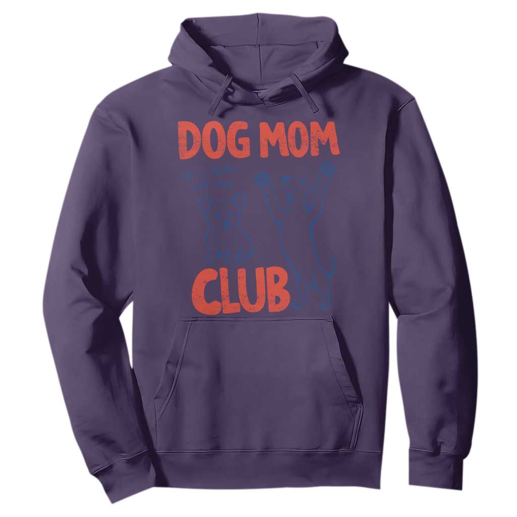 Dog Mom Club Hoodie Life is Better with Dogs Mother's Day TS11 Purple Print Your Wear