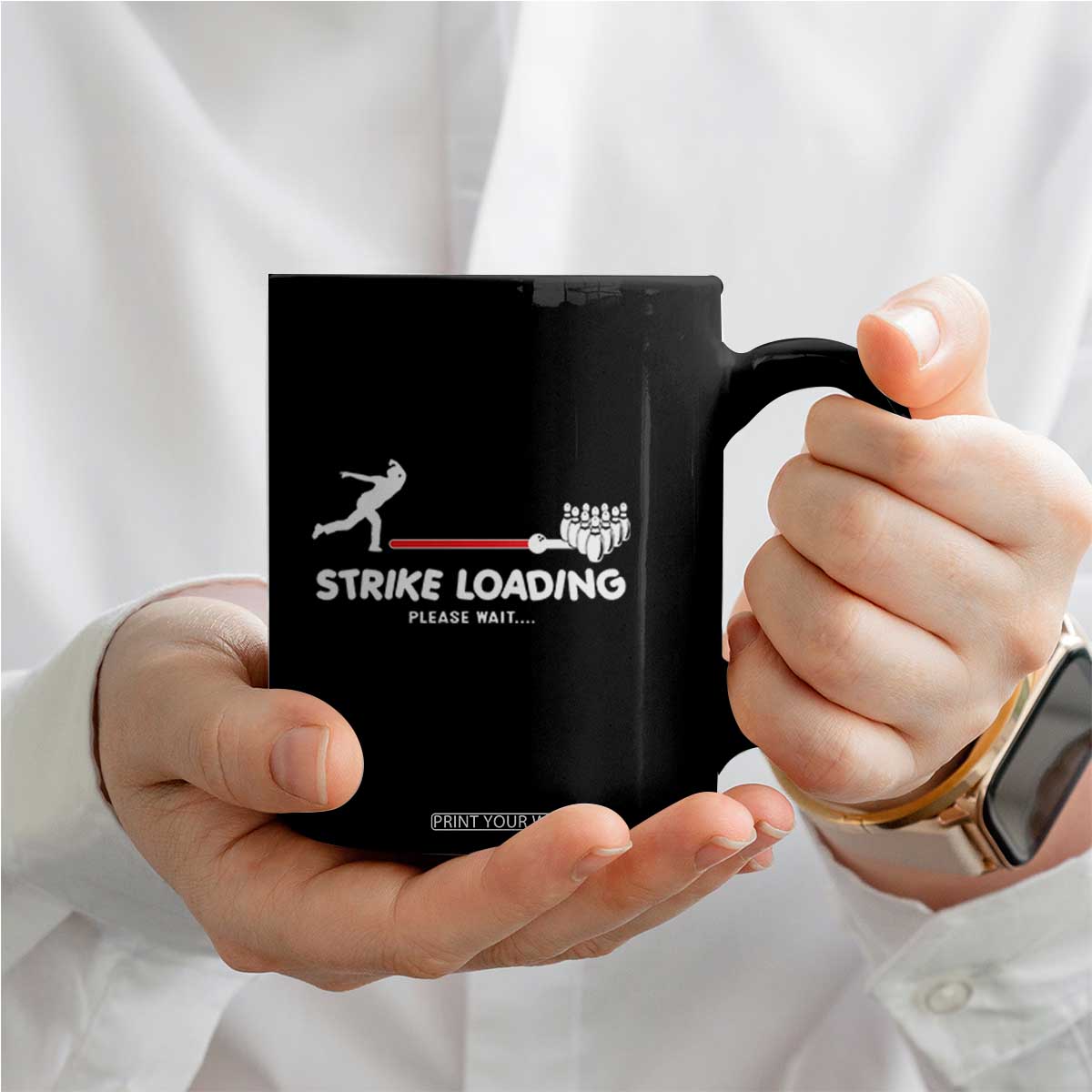 Funny Bowling Coffee Mug Strike Loading Please Wait Ball Pin TS11 Print Your Wear