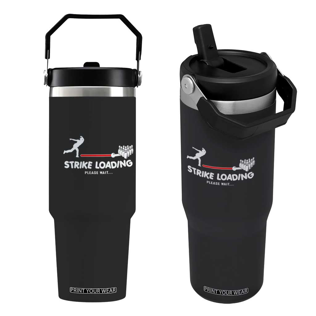 Funny Bowling Flip Straw Tumbler Strike Loading Please Wait Ball Pin TS11 One Size: 30 oz Black Print Your Wear