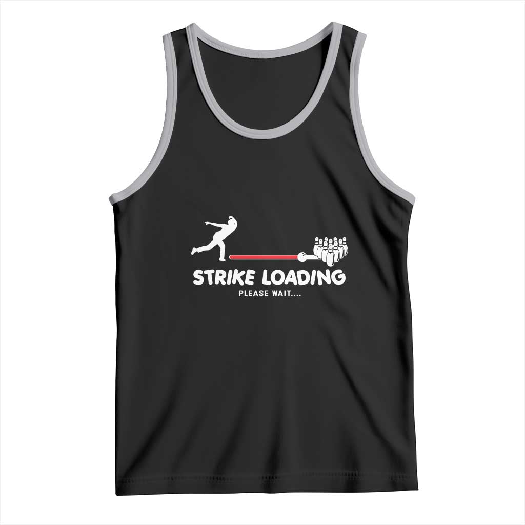 Funny Bowling Tank Top Strike Loading Please Wait Ball Pin TS11 Black Athletic Heather Print Your Wear