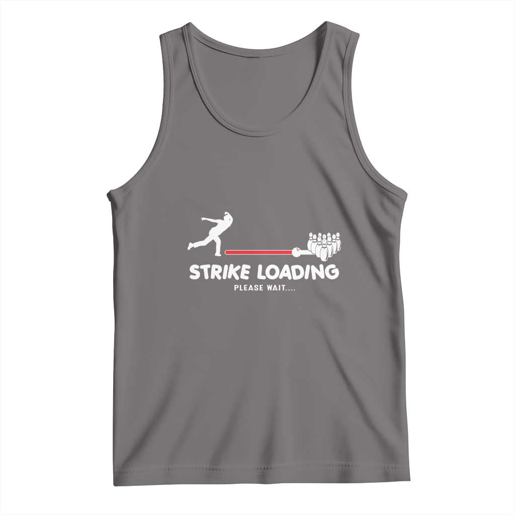 Funny Bowling Tank Top Strike Loading Please Wait Ball Pin TS11 Deep Heather Print Your Wear