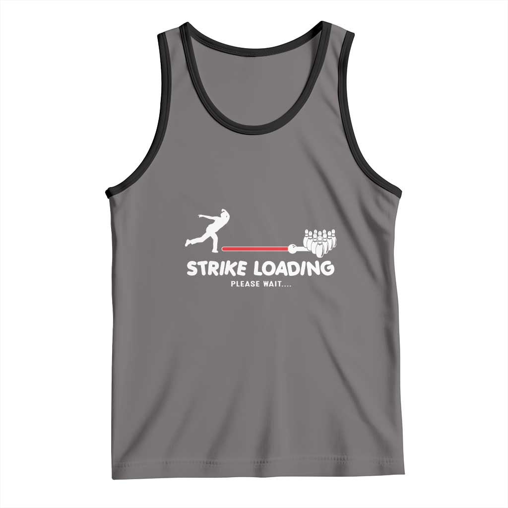 Funny Bowling Tank Top Strike Loading Please Wait Ball Pin TS11 Deep Heather Black Print Your Wear
